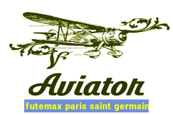 futemax paris saint germain